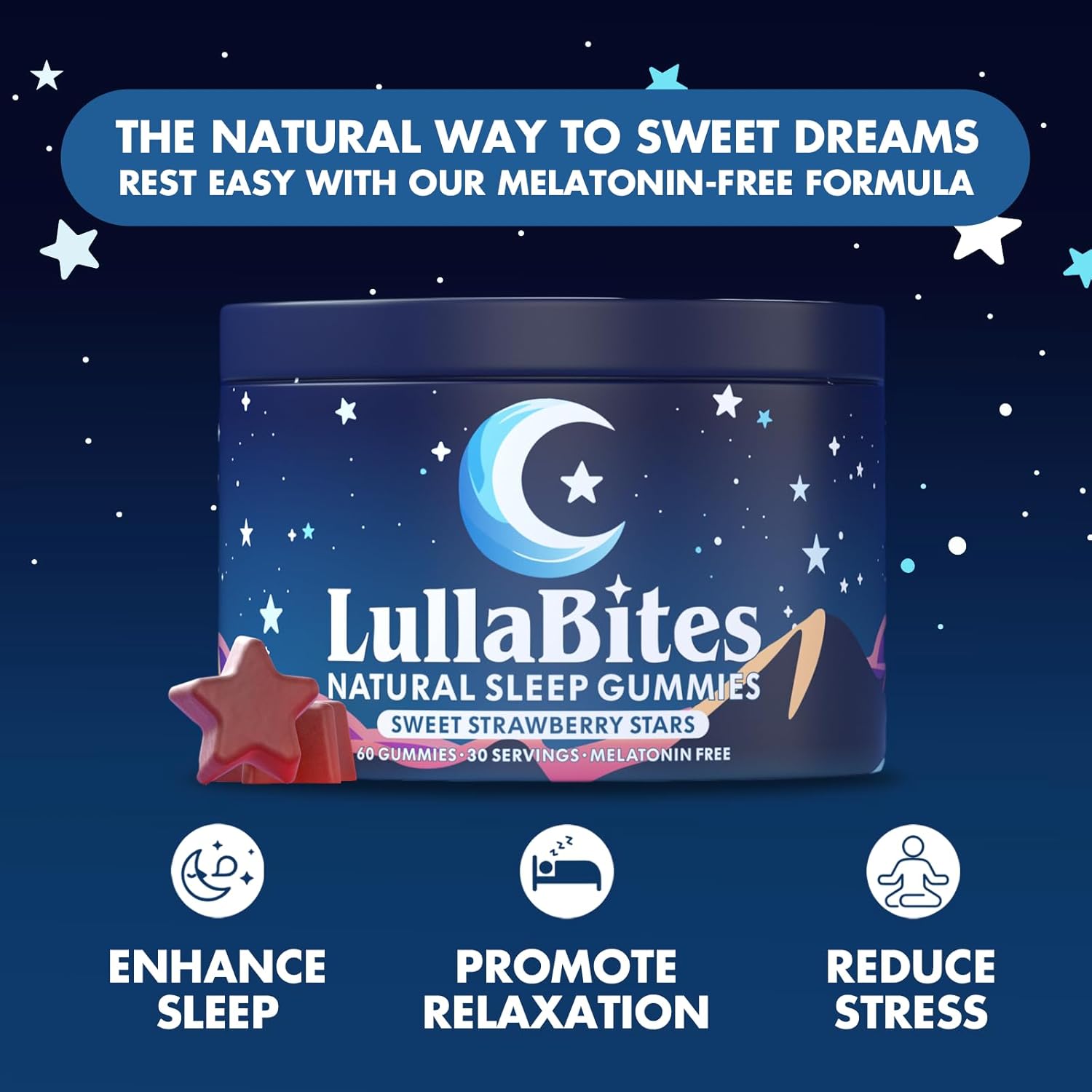 LullaBites benefits infographic showing enhance sleep, promote relaxation, and reduce stress natural formula.